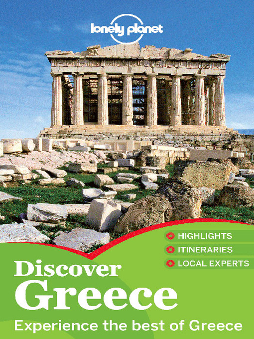 Title details for Discover Greece Travel Guide by Lonely Planet - Available